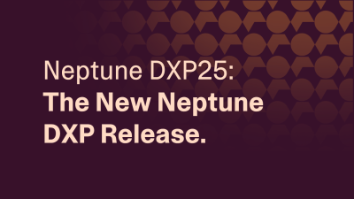 Neptune DXP release webinar — Neptune DXP25 launch, 1 October 2026